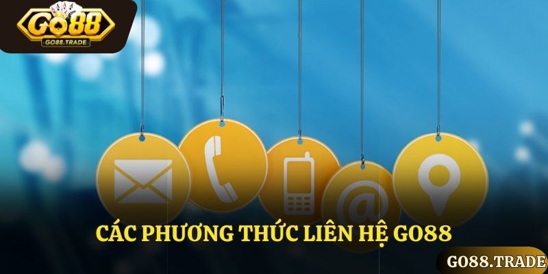 Các phương thức liên hệ Go88