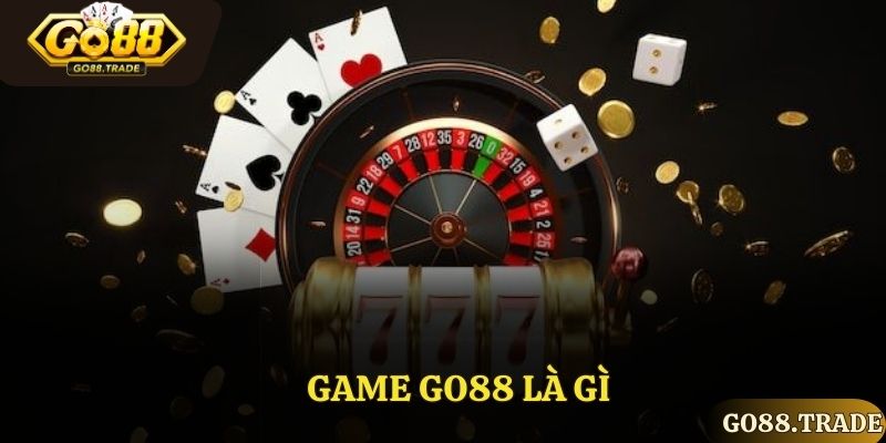 Game GO88 là gì?
