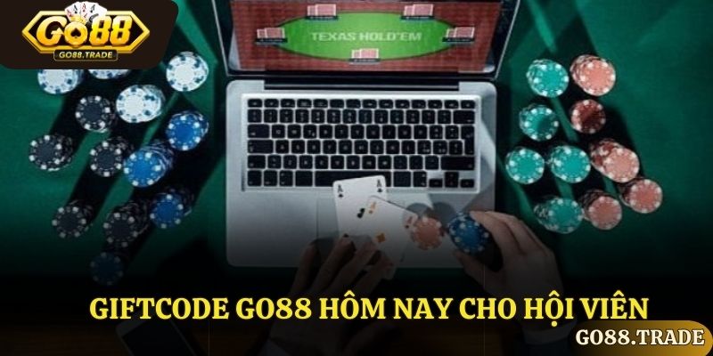 Giftcode Go88 hôm nay cho hội viên