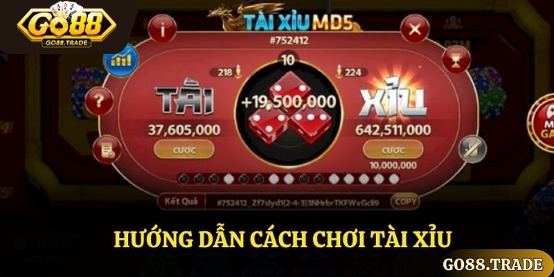 Hướng dẫn cách chơi tài xỉu