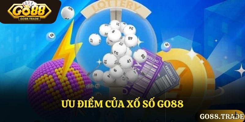 Lý do xổ số GO88 thu hút đông đảo người chơi