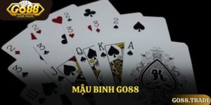 Mậu Binh Go88 - Sân Chơi Uy Tín, Công Bằng Và Hấp Dẫn.