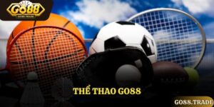 Thể Thao Go88 - Sàn Đấu Cá Cược Đỉnh Cao Nhất Hiện Nay